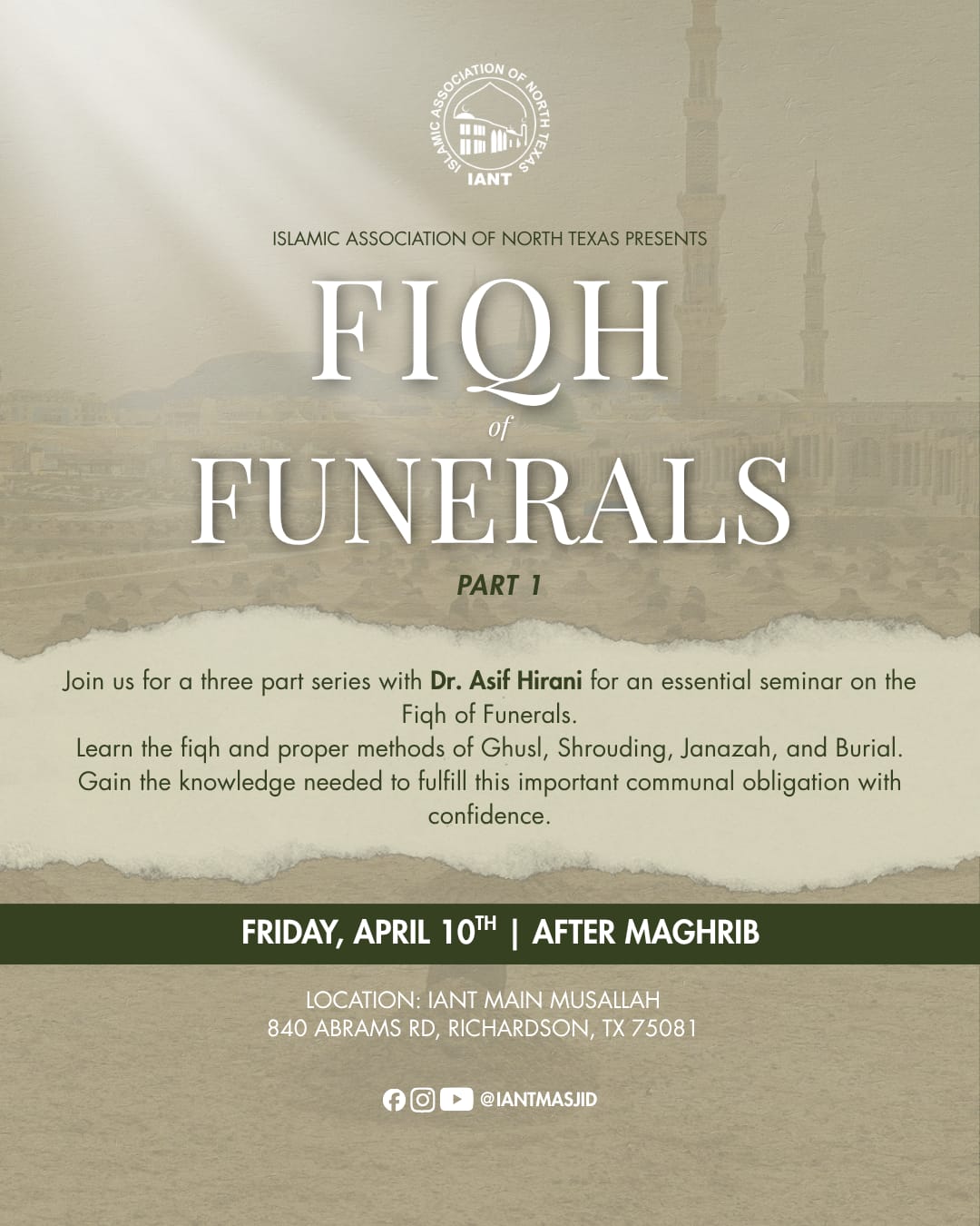 Fiqh of Funerals (Part 1) — Dr. Asif Hirani