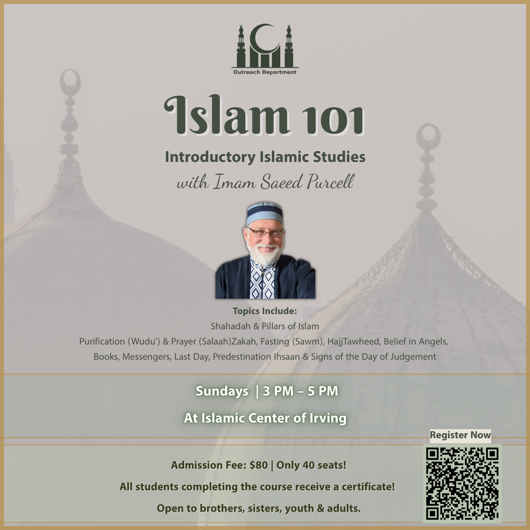 Islam 101 (Introductory Islamic Studies) — Imam Saeed Purcell