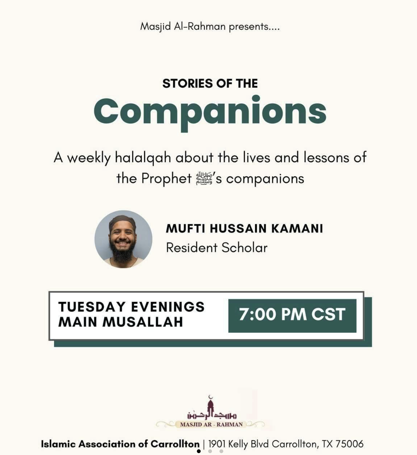 Stories of the Companions (Weekly Halaqah) — Mufti Hussain Kamani