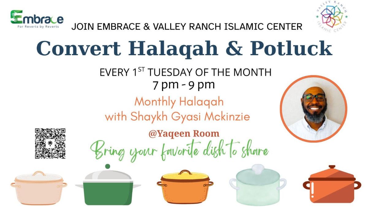 Convert Halaqah & Potluck (1st Tuesday of the Month)